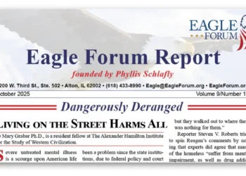 Dangerously Deranged • Eagle Forum