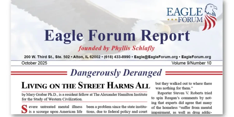Dangerously Deranged • Eagle Forum