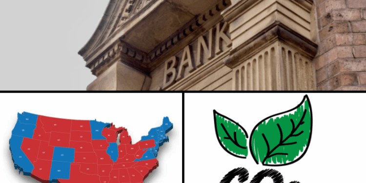 Climate Change Weekly # 566— Big Banks No Longer Bound by Federal Climate Accounting Rules