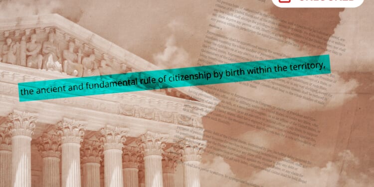 Birthright Citizenship Has a Long Historical Precedent