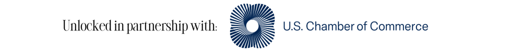 A partnership announcement banner featuring the U.S. Chamber of Commerce logo with the text "Unlocked in partnership with."